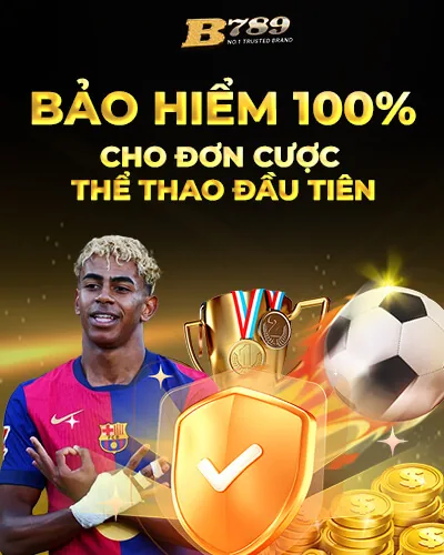 Bảo hiểm hoàn 100% cho tân thủ B789